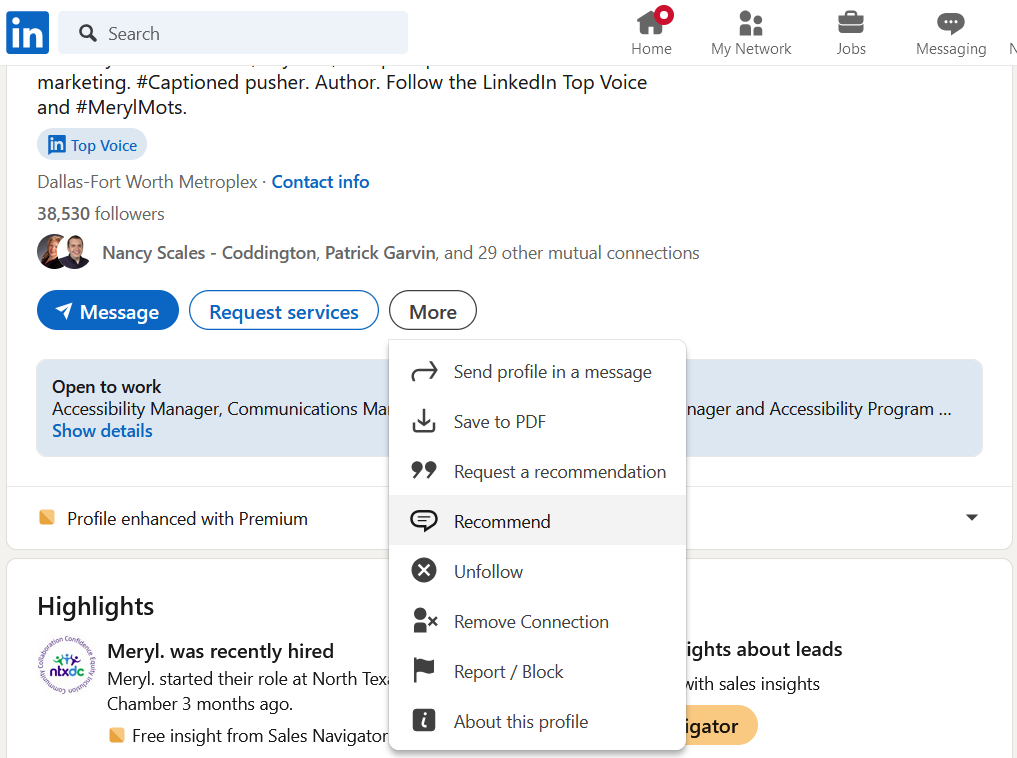 Screenshot of Meryl's LinkedIn Profile page with the "More" button near the center of the screen and a drop-down menu. The fourth item which says "Recommend" and has a speaker bubble icon next to it is slightly greyed out.
