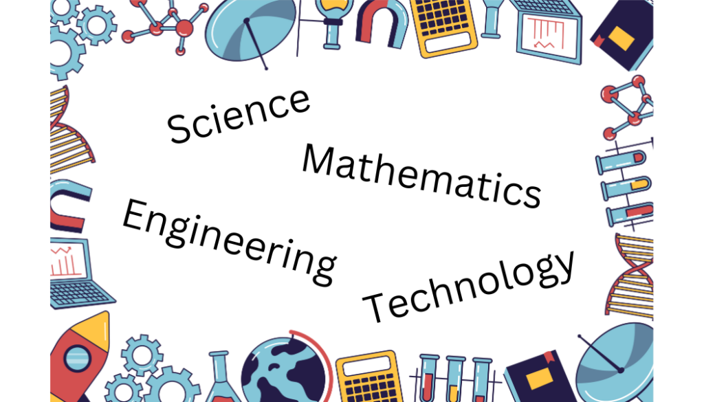 The words Science Technology Engineering and Mathematics are scattered in the center of the page with images from those fields filling the perimeter.