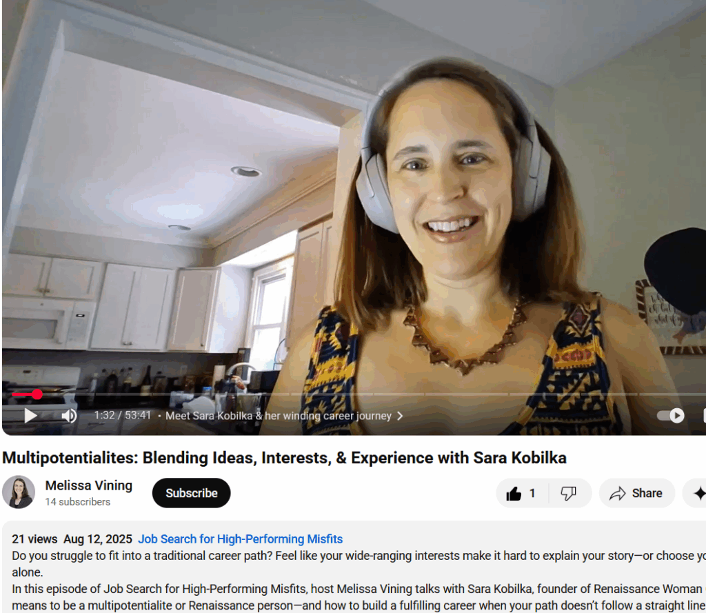Screenshot of Sara being interview for the podcast episode entitled Multipotentialites: Blending Ideas, Interests, & Experience with Sara Kobilka